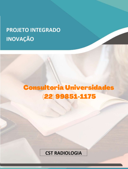 Projeto Integrado Inovação Radiologia - Acessibilidade no setor de Radiologia: Promovendo a equidade no cuidado a Saúde