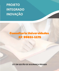 Projeto Integrado Inovação – Gestão de Segurança Privada